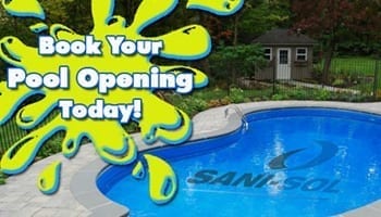 Book Your Pool Opening Today! Sani-Sol